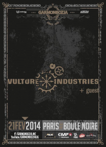 Vulture Industries @ La Boule Noire - Paris, France [21/02/2014]