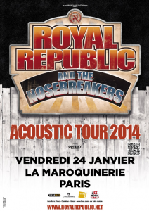 Royal Republic @ La Maroquinerie - Paris, France [24/01/2014]