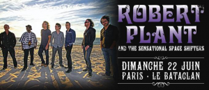 Robert Plant & The Sensational Space Shifters @ Le Bataclan - Paris, France [22/06/2014]