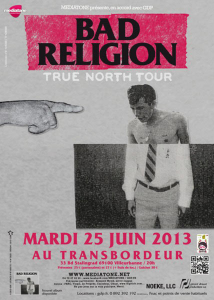 Bad Religion @ Le Transbordeur - Villeurbanne, France [25/06/2013]