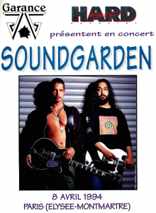 Soundgarden @ L'Elysée Montmartre - Paris, France [08/04/1994]