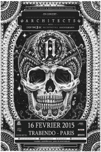 Architects @ Le Trabendo - Paris, France [16/02/2015]