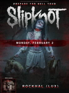 Slipknot @ Rockhal - Esch-sur-Alzette, Luxembourg [02/02/2015]