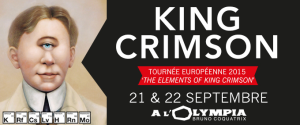 King Crimson @ L'Olympia - Paris, France [21/09/2015]