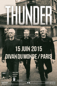 Thunder @ Le Divan du Monde - Paris, France [15/06/2015]
