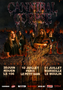 Cannibal Corpse @ Le Moulin - Marseille, France [11/07/2015]