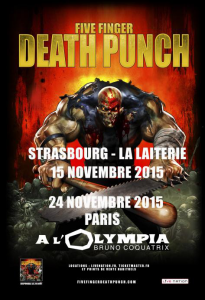 Five Finger Death Punch @ La Laiterie - Strasbourg, France [15/11/2015]