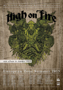 High On fire @ Gaswerk Kulturzentrum  - Winterthur , Suisse [27/06/2015]
