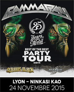 Gamma Ray @ Le Ninkasi Gerland Kao - Lyon, France [24/11/2015]