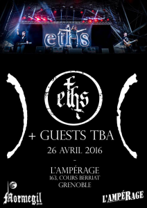 Eths @ L'Ampérage - Grenoble, France [26/04/2016]