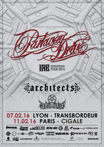 Parkway Drive @ Le Transbordeur - Villeurbanne, France [07/02/2016]