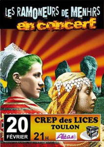 Les Ramoneurs de Menhirs @ Le CREP des Lices  - Toulon, France [20/02/2016]