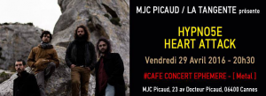 Hypno5e @ La MJC Picaud - Cannes, France [29/04/2016]