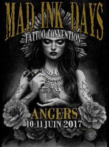 Mad Ink Days Tattoo Convention @ Salle du Quai - Angers, France [10/06/2017]