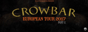 Crowbar @ Le Jas'Rod - Pennes-Mirabeau, France [09/05/2017]