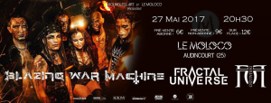 Blazing War Machine @ Le Moloco - Audincourt, France [27/05/2017]