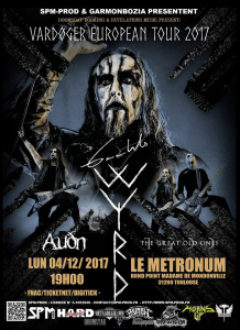 Gaahl's Wyrd @ Le Metronum - Toulouse, France [04/12/2017]