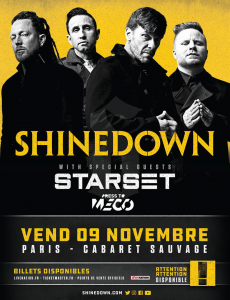 Shinedown @ Le Cabaret Sauvage  - Paris, France [09/11/2018]