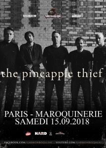 The Pineapple Thief @ La Maroquinerie - Paris, France [15/09/2018]