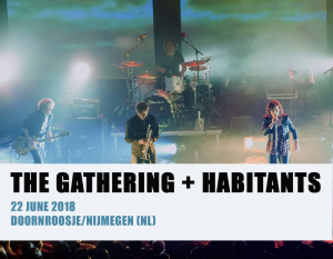 The Gathering @ Doornroosje - Nijmegen, Pays-Bas [22/06/2018]