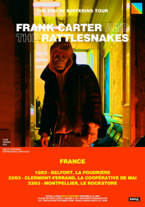 Frank Carter & The Rattlesnakes @ La Poudrière - Belfort, France [19/03/2019]