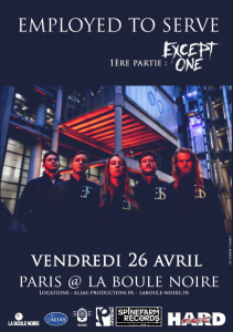 Employed To Serve @ La Boule Noire - Paris, France [26/04/2019]