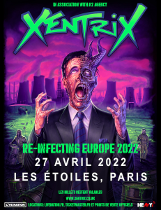 Xentrix @ Les Etoiles - Paris, France [27/04/2022]