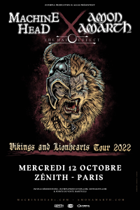 Machine Head & Amon Amarth @ Le Zénith - Paris, France [12/10/2022]