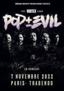 Pop Evil @ Le Trabendo - Paris, France [07/11/2022]