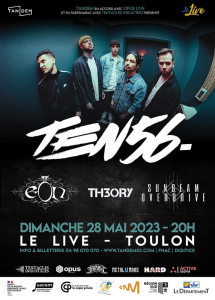 Ten56. @ Le Live - Toulon, France [07/04/2023]