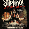 Concerts : Slipknot