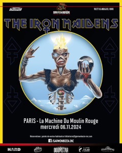 The Iron Maidens @ La Machine du Moulin-Rouge - Paris, France [06/11/2024]