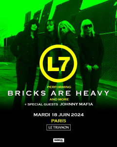 L7 @ Le Trianon - Paris, France [18/06/2024]