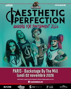 Aesthetic Perfection @ Backstage By The Mill - Paris, France [02/11/2026]