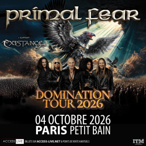 Primal Fear @ Petit Bain - Paris, France [04/10/2026]