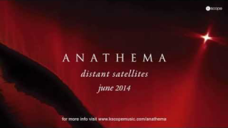 ANATHEMA : "The Lost Song part 3" ("Distant Satellites" Album Teaser) 