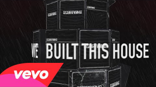 SCORPIONS : "We Built This House" 
