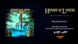 HOUSE OF LORDS : "Pillar Of Salt" (Audio) 