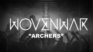 WOVENWAR : "Archers" 