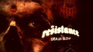 THE RESISTANCE : "Death Blow" (Lyric Video) 