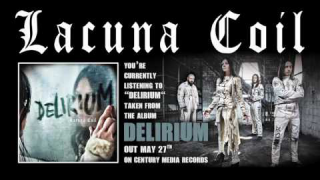 LACUNA COIL "Delirium" (Audio)