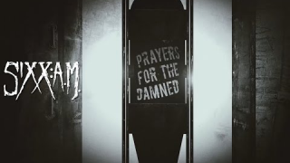 Sixx:A.M. Prayers For The Damned (Lyric Video)