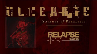ULCERATE "Shrines Of Paralysis" (Audio)