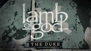 LAMB OF GOD "The Duke" (Audio)