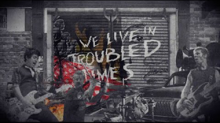 GREEN DAY "Troubled Times" (Lyric Video)