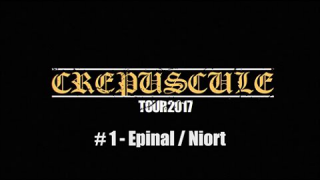 THE ARRS "Crepuscule tour #1" (Epinal - Niort)