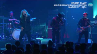Robert Plant and THE SENSATIONAL SPACE SHIFTERS "Whole Lotta Love" (Live AXS TV)