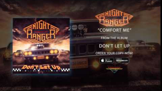 NIGHT RANGER "Comfort Me" (Audio)