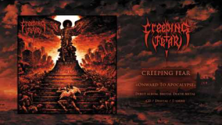 CREEPING FEAR • "Soiled, Tainted and Merciless" (Audio)