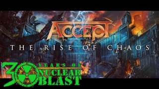 ACCEPT • "The Rise Of Chaos" (Trailer #2)
